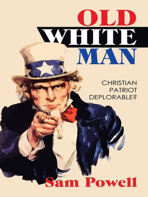 cover image of Old White Man